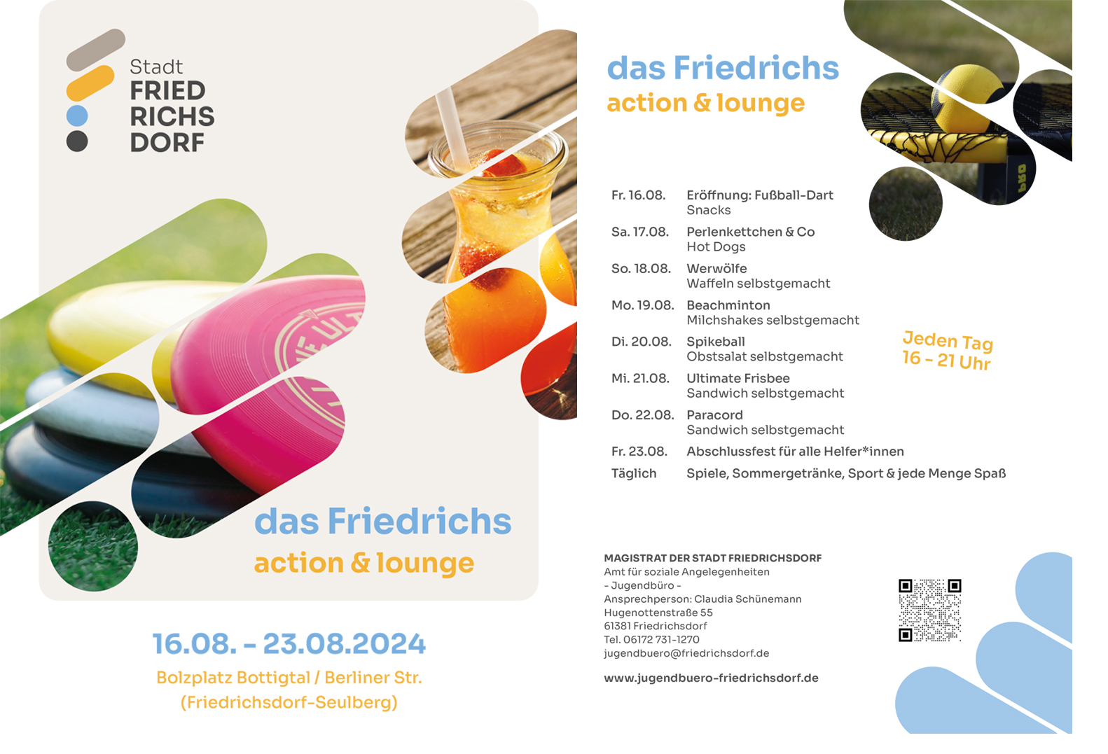 das Friedrichs action & loung 16.08.-23.08.2024 Bolzplatz Bottigtal / Berliner Straße