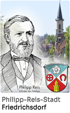 Seit 13. November ist Friedrichsdorf Philipp-Reis-Stadt