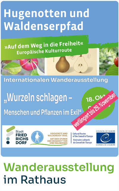 Wanderausstellung Hugenotten und Waldenserpfad 