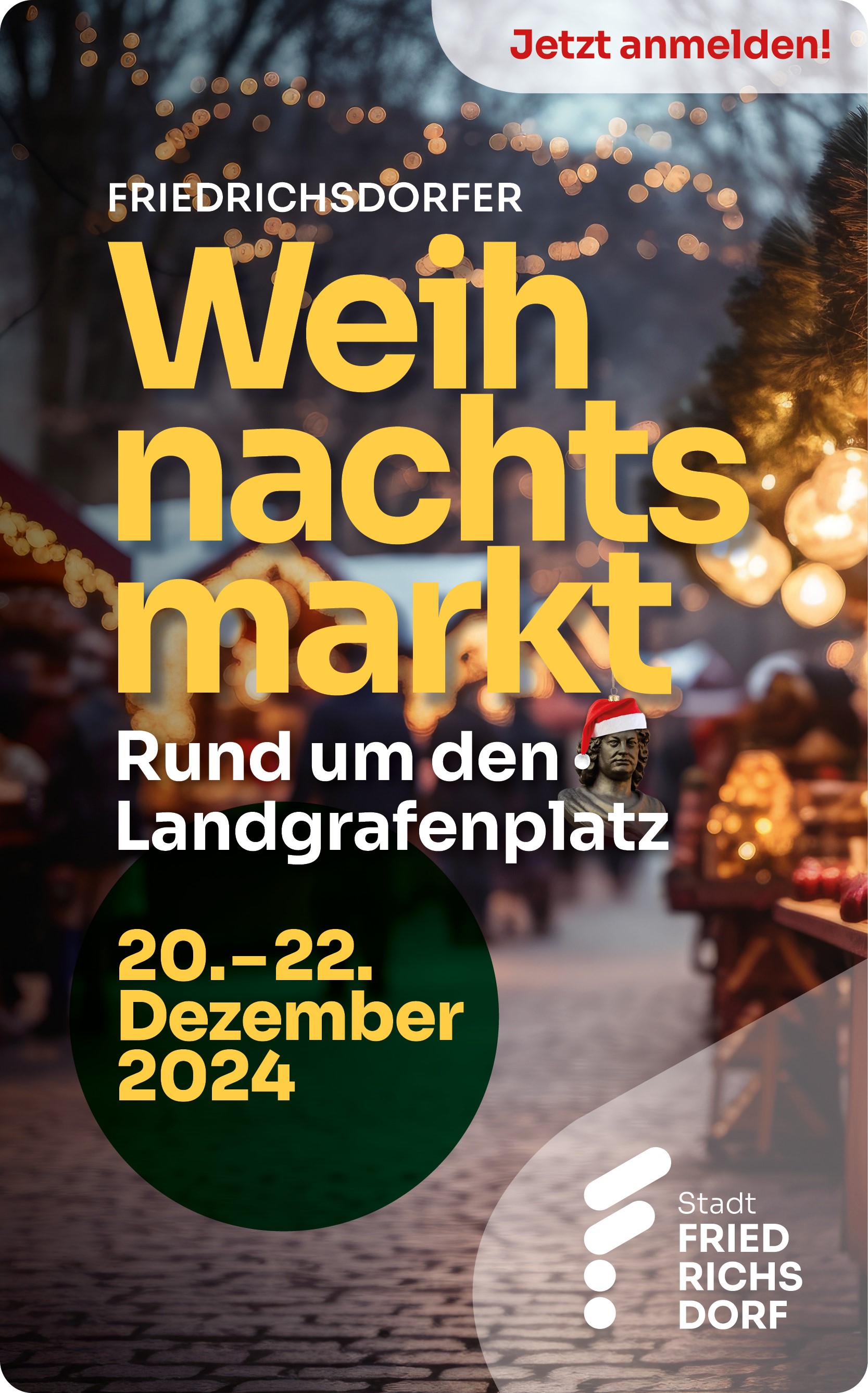 Friedrichsdorfer Weihnachtsmarkt - jetzt schon rechtzeitig anmelden! 